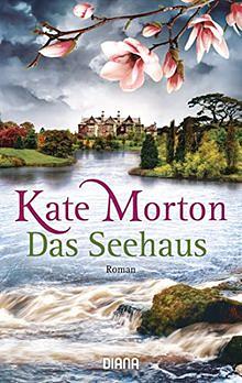 Das Seehaus by Kate Morton