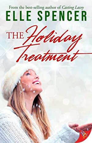 The Holiday Treatment by Elle Spencer