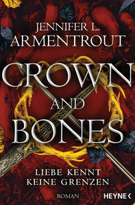 Crown and Bones by Jennifer L. Armentrout