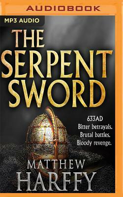 The Serpent Sword by Matthew Harffy