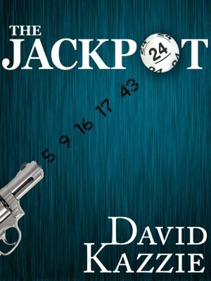 The Jackpot by David Kazzie