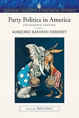Party Politics in America by Marjorie Randon Hershey