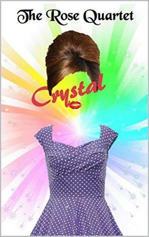 Crystal by R.J. Seeley