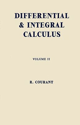 Differential And Integral Calculus, Vol. 2 (Volume 2) by Edward McShane, Sam Sloan, Richard Courant