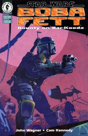 Star Wars: Boba Fett - Bounty on Bar-kooda by Cam Kennedy, John Wagner