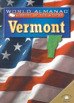 Vermont: The Green Mountain State by Michael Flocker