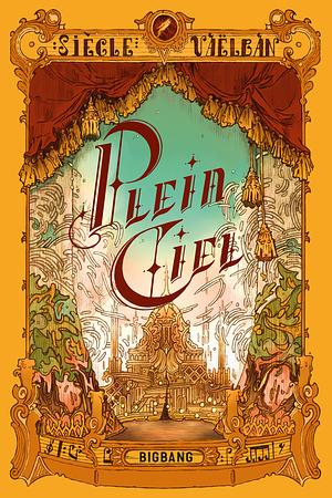 Plein-Ciel by Siècle Vaëlban