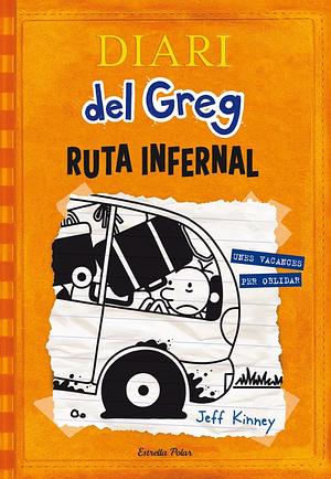 Ruta infernal by Jeff Kinney