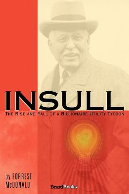 Insull by Forrest McDonald