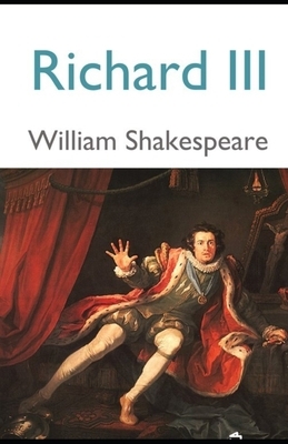 Richard III illustrated by William Shakespeare