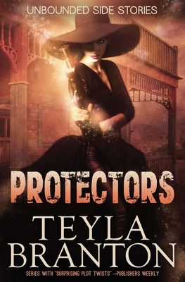 Protectors by Teyla Branton