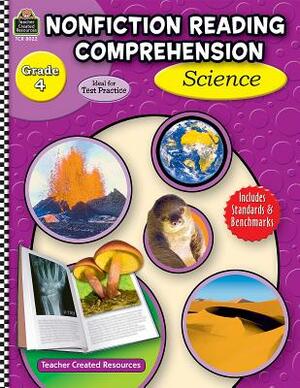 Nonfiction Reading Comprehension: Science, Grade 4 by Ruth Foster