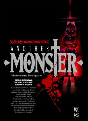 Another Monster: The Investigative Report by Takashi Nagasaki, Werner Weber, Naoki Urasawa
