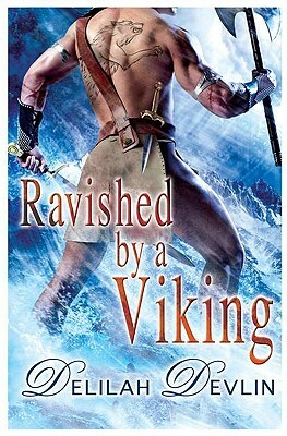 Ravished by a Viking by Delilah Devlin