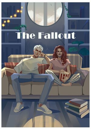 The Fallout by Everythursday