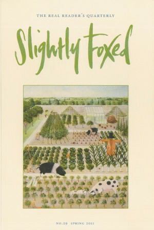 Slightly Foxed 29: An Editorial Peacock by Hazel Wood, Gail Pirkis