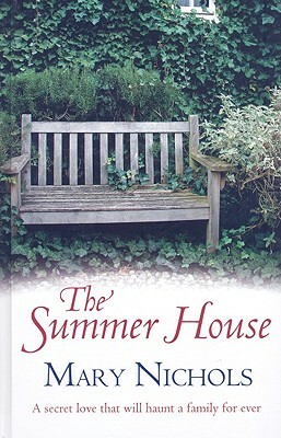 The Summer House by Mary Nichols