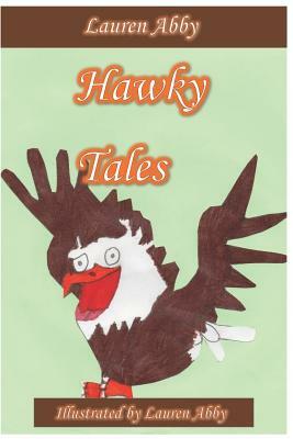 Hawky Tales by Lauren Abby