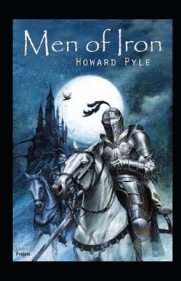 Men of Iron Illustrated by Howard Pyle