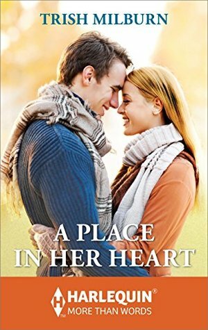 A Place in Her Heart by Trish Milburn