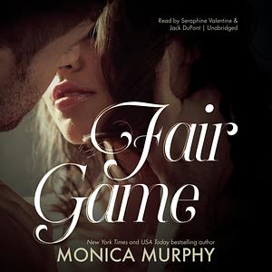 Fair Game by Monica Murphy