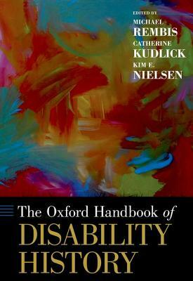 The Oxford Handbook of Disability History by 