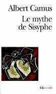 Le mythe de Sisyphe by Albert Camus