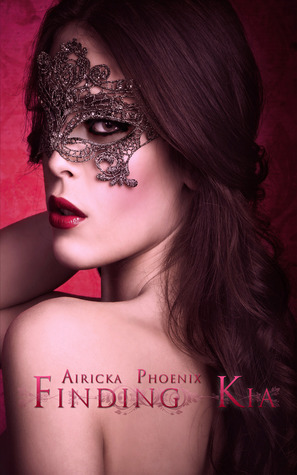 Finding Kia by Airicka Phoenix