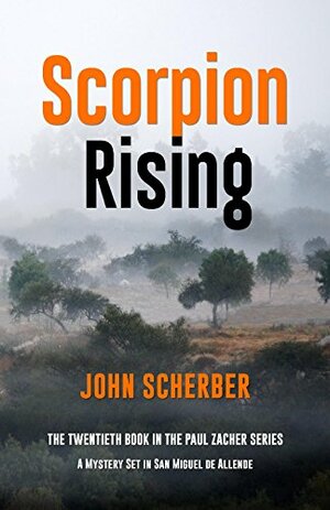 Scorpion Rising by John Scherber