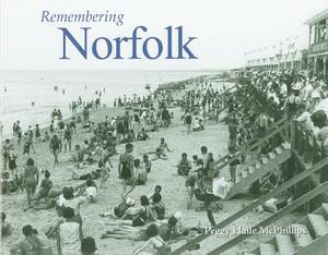 Remembering Norfolk by 
