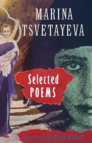 Selected Poems by Marina Tsvetaeva