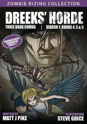 Zombie RiZing: Dreeks' Horde by Matt J. Pike