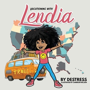 Vacationing With LEndia by Destress