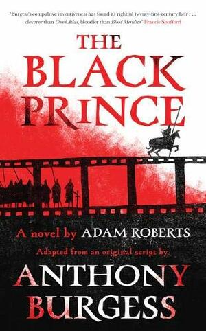 The Black Prince by Adam Roberts