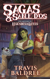 Sagas & Sable d'Os by Travis Baldree