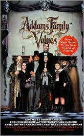 Addams Family Values by Todd Strasser