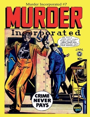 Murder Incorporated #7 by Fox Feature Syndicate