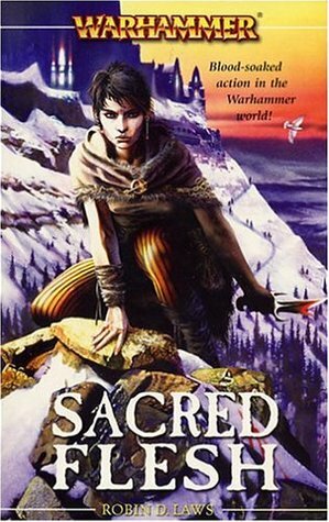 Sacred Flesh by Robin D. Laws