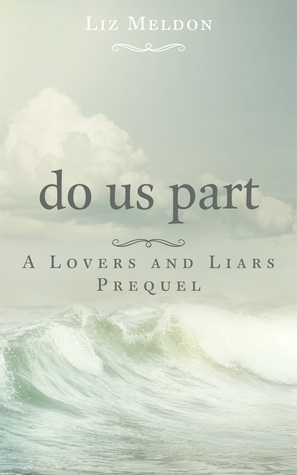 Do Us Part by Liz Meldon