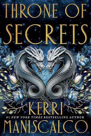 Throne of Secrets  by KERRI MANISCALCO