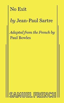 Нет выхода by Jean-Paul Sartre