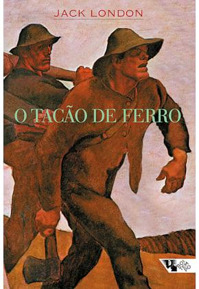 O tacão de ferro by Jack London