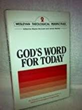 Interpreting God's Word for Today: An Inquiry into Hermeneutics from a Biblical by James Earl Massey