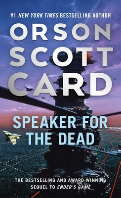 Speaker for the Dead by Orson Scott Card