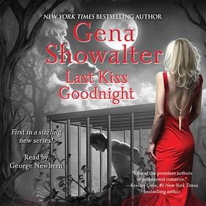 Last Kiss Goodnight by Gena Showalter