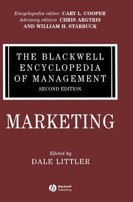 The Blackwell Encyclopedia of Management, Marketing by 