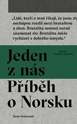 Jeden z nás: Příběh o Norsku by Eva Dohnálková, Åsne Seierstad