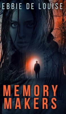 Memory Makers by Debbie De Louise