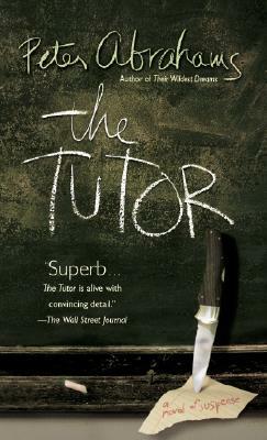 The Tutor by Peter Abrahams