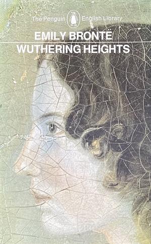 Wuthering Heights by Emily Brontë